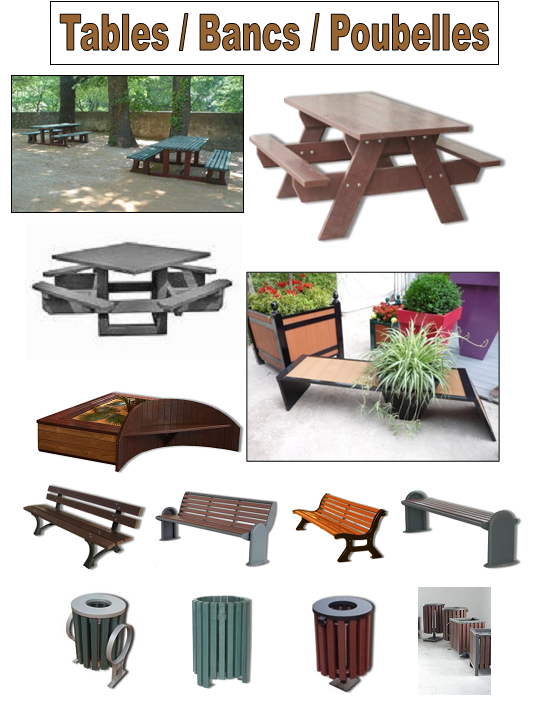 Les tables / bancs / poubelles